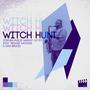 Witch Hunt (feat. Dan Bruce & Reggie Watkins) [Live]