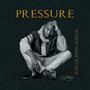 Pressure (feat. Mr appetite)