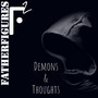 Demons & Thoughts (Explicit)