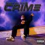 Crime (feat. Big Dirty) [Explicit]