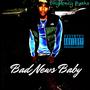 Bad News Baby (Explicit)