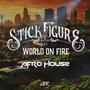 World on Fire (Afro Mix)