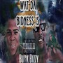 Wat Da Bidness Is (Explicit)