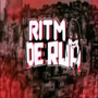 MEGA RITMO DE RUA (Explicit)