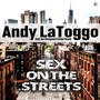 Sex on the Streets (Explicit)