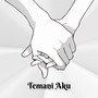 Temani Aku