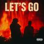 Let's Go (Explicit)