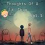 Thoughts Of A Thug :, Vol. 1 (Explicit)