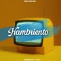 Hambriento (Explicit)