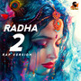 Radha 2 (Rap Version)