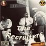 The Recruiters (Explicit)