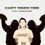 can't touch this (Explicit)