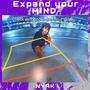 Expand Your Mind (Explicit)