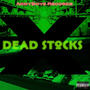 Dead Stocks (Explicit)