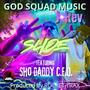 Slide (feat. Sho Daddy C.E.O.)