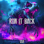 Run It Back (Explicit)