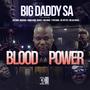 BLOOD WITH POWER (feat. ROFHIWA MANYAGA, BAMA CHOIR, MOSANKIE, P POSTMAN, JAY SPITTER & MR SAX NKOSI)