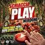 Schiaccia Play