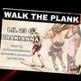 Walk The Plank (Explicit)