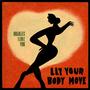 Let your body move (LYBM) (feat. Flöwz & Pink) [Explicit]