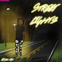 Street Lights (Explicit)