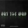 Out The Mud (Explicit)