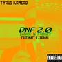 DNF 2.0 (feat. Matt G & SeDari) [Version 2] [Explicit]