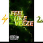 Feel Like Veeze (feat. JJ Slatt) [Explicit]