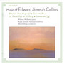 Music of Edward Collins, Vol. IV