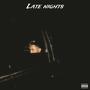 Late Nights (Explicit)