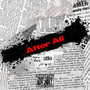 AFTER ALL (Explicit)