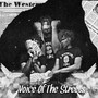 Voice Of The Streets (Explicit)