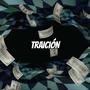 Traición (Explicit)