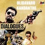 Ulidavaru Kandanthe Dialogues (Original Background Score)