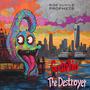 Godzillio The Destroyer (Explicit)