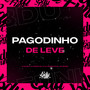 PAGODINHO DE LEVE (Explicit)