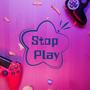 Stop Play