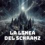 La Linea del Schranz