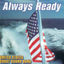 United States Coast Guard Band: Always Ready