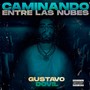 Caminando entre las nubes (Explicit)