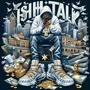 ish talk (Explicit)