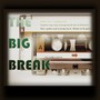 The Big Break (feat. Kevin Hartnell & Timothy Reid)