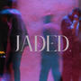 Jaded.