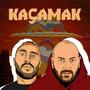 KAÇAMAK (Explicit)