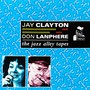 The Jazz Alley Tapes