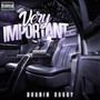 Very Important (Explicit)