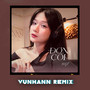 Đơn Côi (VuNhann Remix)