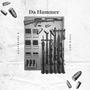 Da Hammer (feat. Yolo Roc) [Explicit]