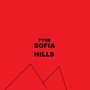 Sofia Hills (Explicit)