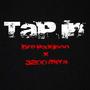 Tap In (feat. 3200 Miya) [Explicit]